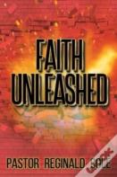 Faith Unleashed