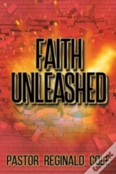 Faith Unleashed