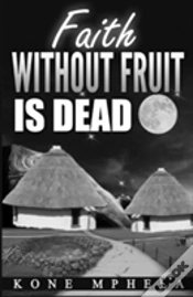 Capa do artigo Faith Without Fruit Is Dead