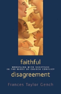 Faithful Disagreement - Preview