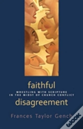 Faithful Disagreement