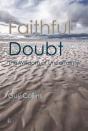 Faithful Doubt - Preview