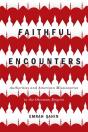 Faithful Encounters - Preview
