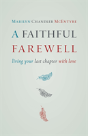 Faithful Farewell - Preview