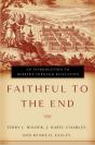 Faithful To The End - Preview