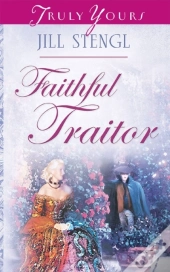 Faithful Traitor