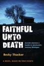 Faithful Unto Death - Preview