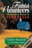 Faithful Volunteers