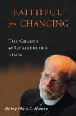 Faithful Yet Changing