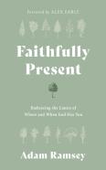 Faithfully Present
