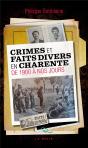 Faits Divers De Charente De 1900 A Nos Jours (Geste) (Poche) Reedition - Preview