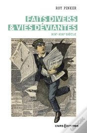 Capa do artigo Faits Divers & Vies Déviantes : Xixe-Xxie Siècle