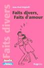 Faits Divers, Faits D'Amour - Preview