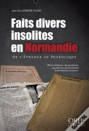 Capa do artigo Faits Divers Insolites En Normandie ; De L