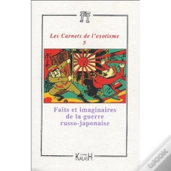 Capa do artigo Faits Et Imaginaires De La Guerre Russo-Japonaise