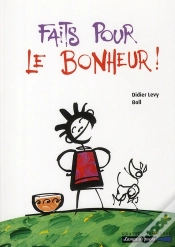 Capa do artigo Faits Pour Le Bonheur !