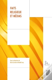 Faits Religieux Et Médias