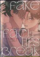 Fake Fact Lips Break (Omnibus)