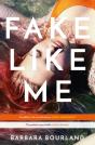 Fake Like Me - Preview