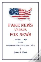 Fake News Versus Fox News