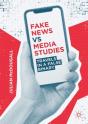 Fake News Vs Media Studies - Preview