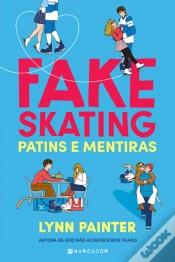 Capa do artigo Fake Skating - Patins e Mentiras