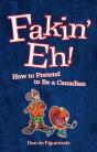 Fakin' Eh! - Preview