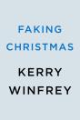 Faking Christmas - Preview