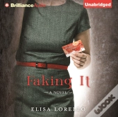 Faking It
