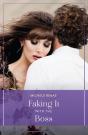 Faking It With The Boss - Preview