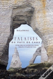 Falaises Du Pays De Caux ; Lithostratigraphie Des Craies Turono-Campaniennes