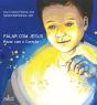 Falar com Jesus  - Preview