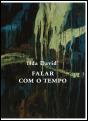 Falar com o Tempo - Preview