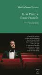 Falar Piano e Tocar Francês - Preview