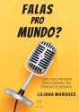 Falas pro Mundo? - Preview