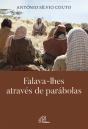 Falava-lhes Através de Parábolas  - Preview