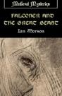 Falconer And The Great Beast - Preview