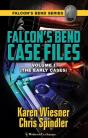 Falcon'S Bend Case Files, Volume I (The Early Cases) - Preview