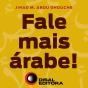 Fale Mais Árabe - Preview