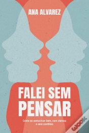 Capa do artigo Falei Sem Pensar