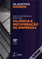 Falência e Recuperação de Empresas