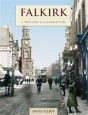 Falkirk - A History And Celebration - Preview