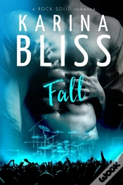 Capa do artigo Fall: A Rock Solid Romance