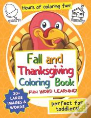 Fall And Thanksgiving Coloring Book For Toddlers