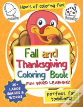 Fall And Thanksgiving Coloring Book For Toddlers