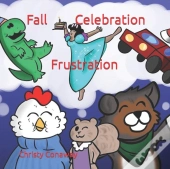 Fall Celebration Frustration