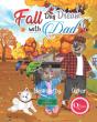 Fall Day Dream With Dad - Preview