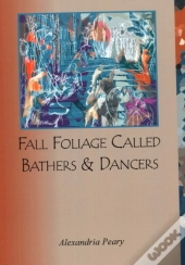 Fall Foliage Called Bathers And Dancers