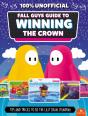 Fall Guys: Guide To Winning The Crown - Preview