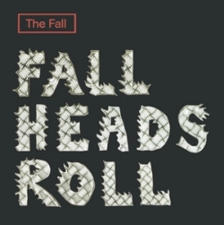 Capa do artigo Fall Heads Roll - Vinil